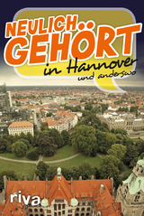 Neulich gehört in Hannover