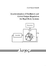 Synchronization of Oscillators and Global Output Regulation for Rigid Body Systems - Gerd Simon Schmidt