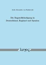 Die Bagatellkündigung in Deutschland, England und Spanien - Aylin Alexandra von Radziewski