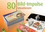 80 Bild-Impulse – Situationen - Redaktionsteam Verlag an der Ruhr