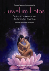 Juwel im Lotos - Bodhi Avinasha, Sunyata Saraswati