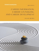 Career Information, Career Counseling and Career Development - Brown, Duane