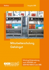 Mitarbeiterschulung Gefahrgut - Matthes, Günter