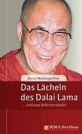 Das Lächeln des Dalai Lama -  Bruno Waldvogel-Frei