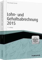 Lohn- und Gehaltsabrechnung 2015 - inkl. Arbeitshilfen online - Conrad, Claus-Jürgen