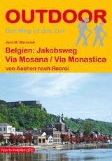 Belgien: Jakobsweg Via Mosana / Via Monastica - Jens M. Warnsloh