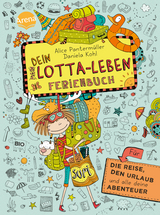 Dein Lotta-Leben. Ferienbuch - Alice Pantermüller, Daniela Kohl
