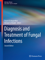 Diagnosis and Treatment of Fungal Infections - Hospenthal, Duane R.; Rinaldi, Michael G.