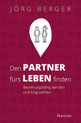 Den Partner fürs Leben finden - Jörg Berger