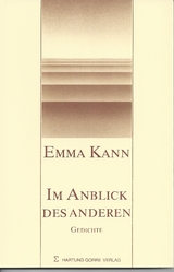 Im Anblick des Anderen - Emma Kann