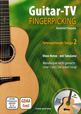 Guitar-TV: Fingerpicking - Internationale Songs 2 (mit DVD) - Reinhold Pomaska