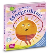 Der bewegte Morgenkreis, m. Audio-CD - Elke Gulden, Bettina Scheer