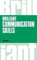Brilliant Communication Skills - Hasson, Gill