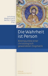 Die Wahrheit ist Person - 