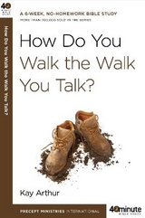 How Do you Walk the Walk you Talk? - Arthur, Kay