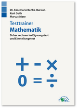 Testtrainer Mathematik - Kurt Guth, Marcus Mery, Rosemarie Dr. Benke-Bursian