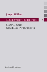 Sozial- und Gesellschaftspolitik - Joseph Höffner
