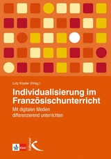 Individualisierung im Französischunterricht - 