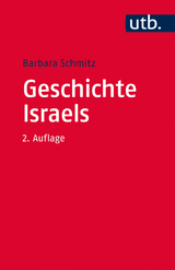 Geschichte Israels - Barbara Schmitz