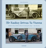 Mr Radley Drives to Vienna - John Kennedy