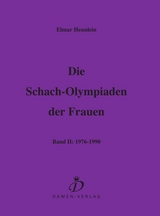 Die Schach-Olympiaden der Frauen - Elmar Hennlein