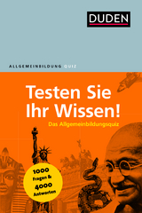 Duden Allgemeinbildung – Testen Sie Ihr Wissen! - Dudenredaktion; Hess, Jürgen C.