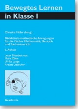 Gesamtausgabe Bewegtes Lernen Klasse 1 bis 4. 3. Auflage - Müller, Christina