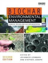 Biochar for Environmental Management - Lehmann, Johannes; Joseph, Stephen