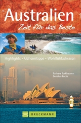 Australien – Zeit für das Beste - Barbara Barkhausen, Donatus Fuchs