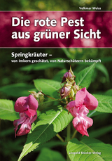 Die rote Pest aus grüner Sicht - Volkmar Weiss