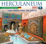 Herculaneum in Rekonstruktionen - Maria Antonietta Lozzi Bonaventura