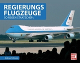 Regierungsflugzeuge - Andreas Hofmann