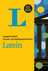 Langenscheidt Grund- und Aufbauwortschatz Latein - Buch mit pdf-Download - 