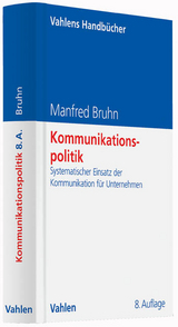 Kommunikationspolitik - Manfred Bruhn