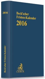 Beck'scher Fristen-Kalender 2016 - 