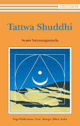 Tattwa Shuddhi -  Swami Satyasangananda Saraswati