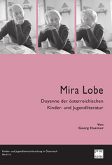 Mira Lobe - Georg Huemer