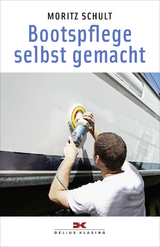 Bootspflege selbst gemacht - Schult, Moritz