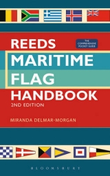 Reeds Maritime Flag Handbook 2nd edition - Delmar-Morgan, Miranda