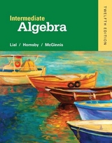 Intermediate Algebra - Lial, Margaret; Hornsby, John; McGinnis, Terry