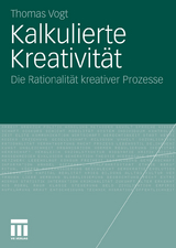 Kalkulierte Kreativität - Thomas Vogt