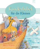 Kinderbibel für die Kleinen - Elena Pasquali