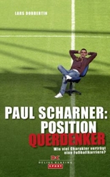 Paul Scharner: Position Querdenker - Lars Dobbertin