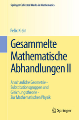 Gesammelte Mathematische Abhandlungen II - Felix Klein