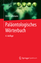 Paläontologisches Wörterbuch - Lehmann, Ulrich