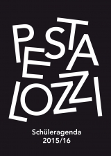 Pestalozzi-Schüleragenda 2015/16 - 