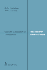 Prozessieren in der Schweiz - Staffan Michelson, Åke Lundeberg