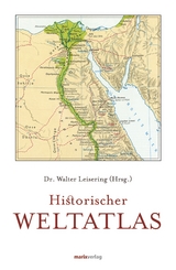 Historischer Weltatlas - Leisering, Dr. Walter