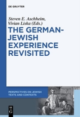 The German-Jewish Experience Revisited - 
