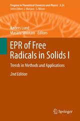 EPR of Free Radicals in Solids I - Lund, Anders; Shiotani, Masaru